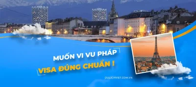 Điều kiện xin visa du lịch Pháp
