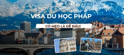 Kinh nghiệm xin visa du học Pháp