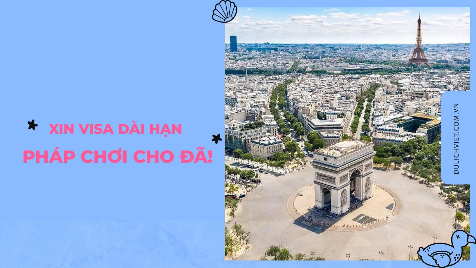 Xin visa dài hạn đi Pháp