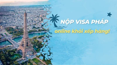 Xin visa Pháp online